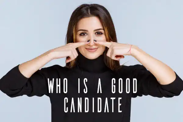 Who is a Good Candidate for Rhinoplasty?